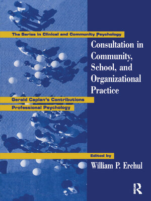 cover image of Consultation In Community, School, and Organizational Practice